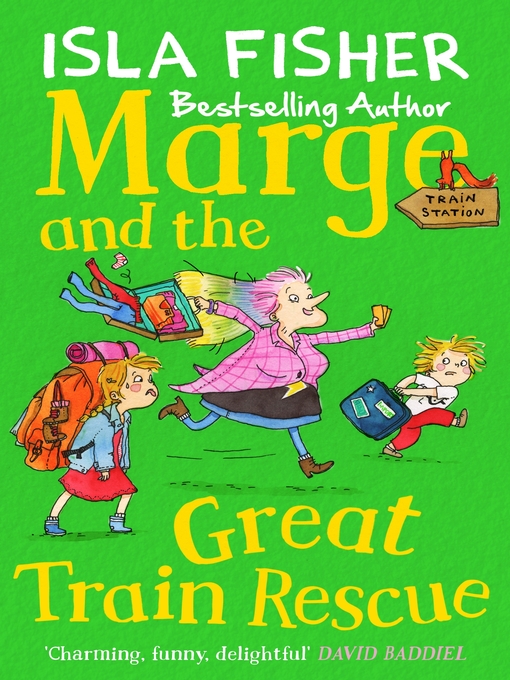 Title details for Marge and the Great Train Rescue by Eglantine Ceulemans - Available